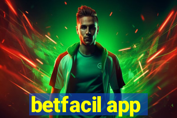 betfacil app